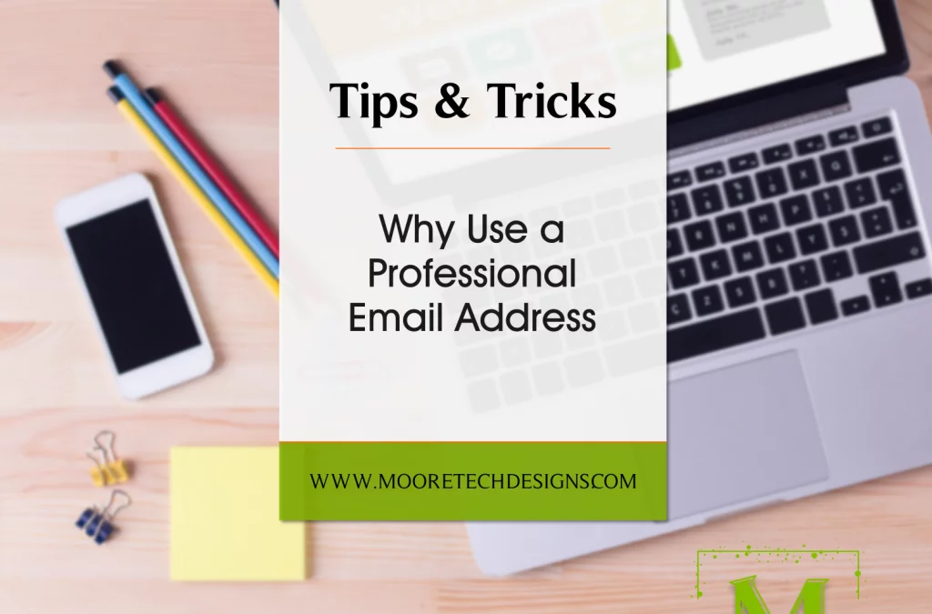 Why Use a Professional Email Address